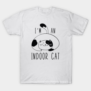 I'm An Indoor Cat T-Shirt